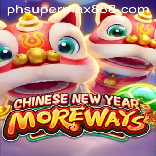 Explore CHINESENEWYEARMOREWAYS: A Festive Gaming Adventure with Supermax888