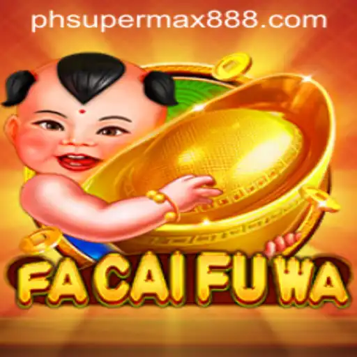 The Fascinating World of FaCaiFuWa: An In-depth Guide to Playing with Supermax888